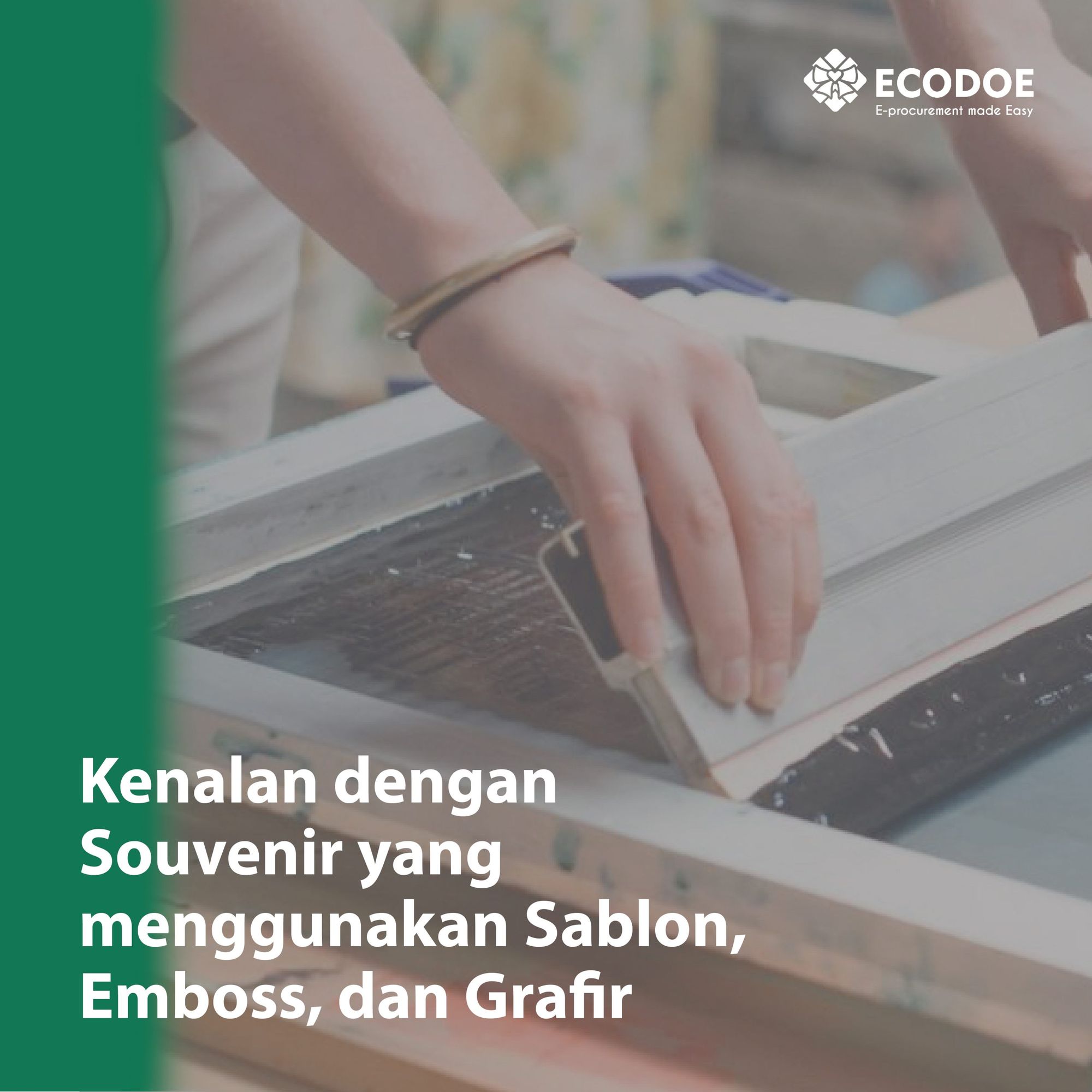 Kenalan dengan Souvenir yang Menggunakan Sablon, Emboss, dan Grafir